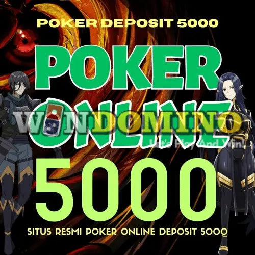 Windomino IDN Poker Deposit Dana 5000 Via Pulsa Paling Asyik